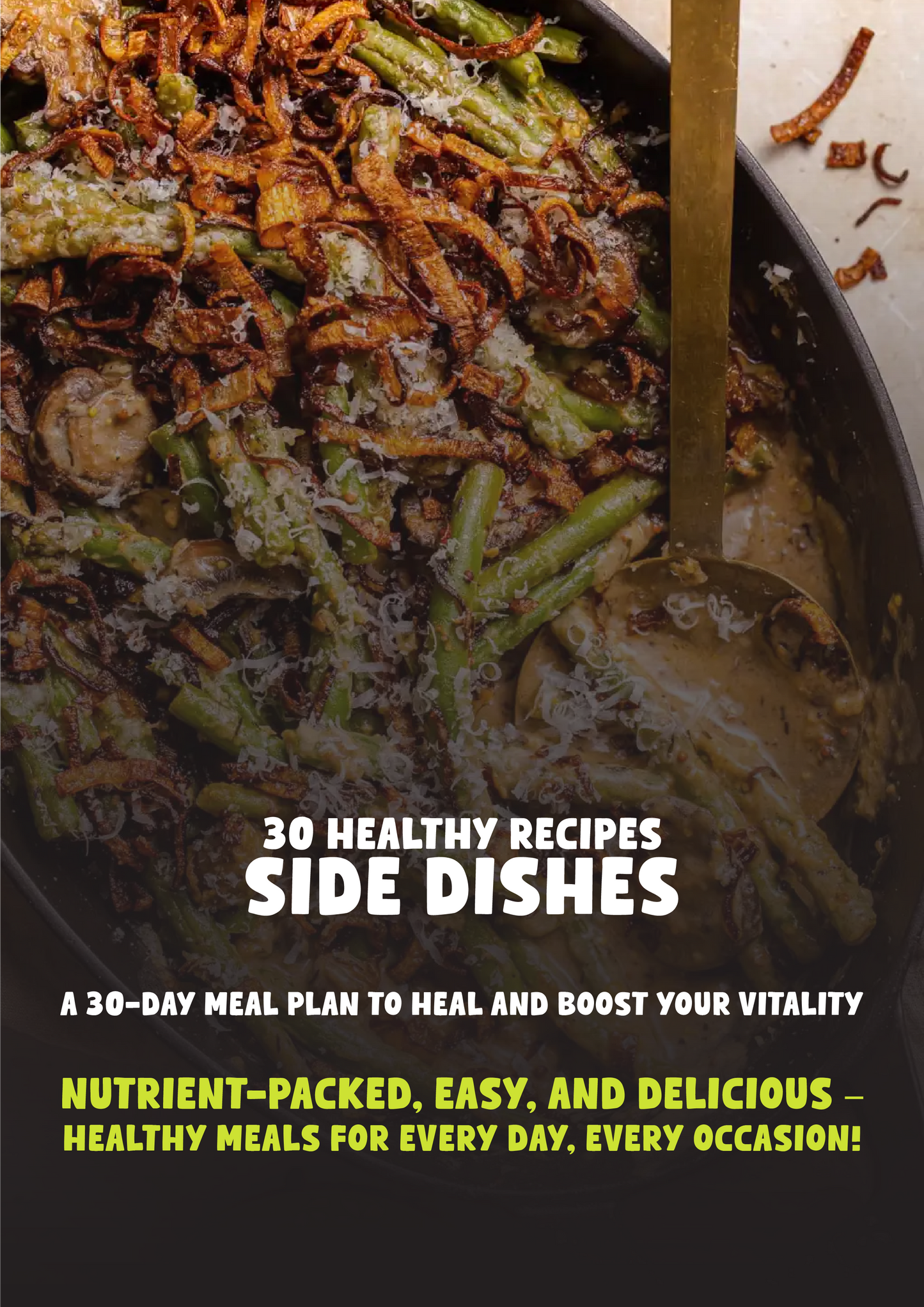 300 Healthy Recipes for Women – The Ultimate 30-Day Meal Plan for Every Occasion